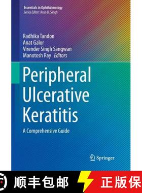 【3-4周达】Peripheral Ulcerative Keratitis : A Comprehensive Guide [9783319843926]