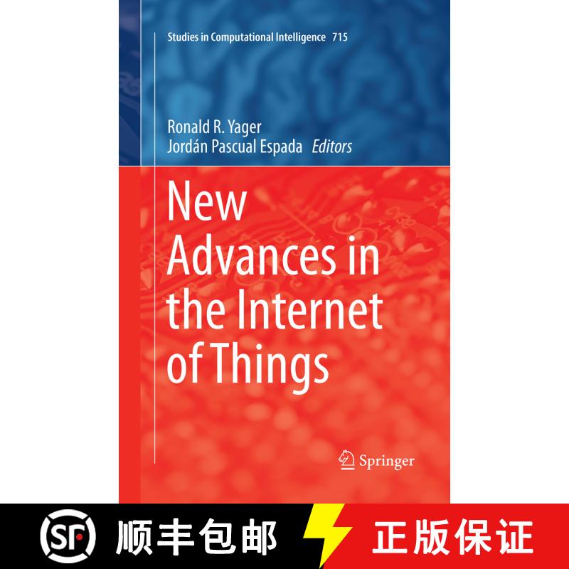 【3-4周达】New Advances in the Internet of Things (Softcover reprint of the original 1st ed. 2018) [9783319863436]图片