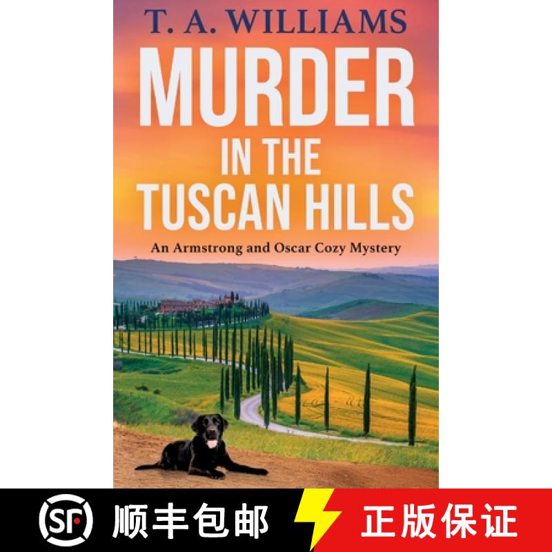 【2-3周达】Murder in the Tuscan Hills [9781835187838]