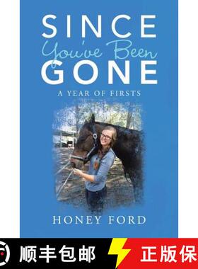 【3-4周达】Since You've Been Gone: A Year of Firsts [9781504311663]