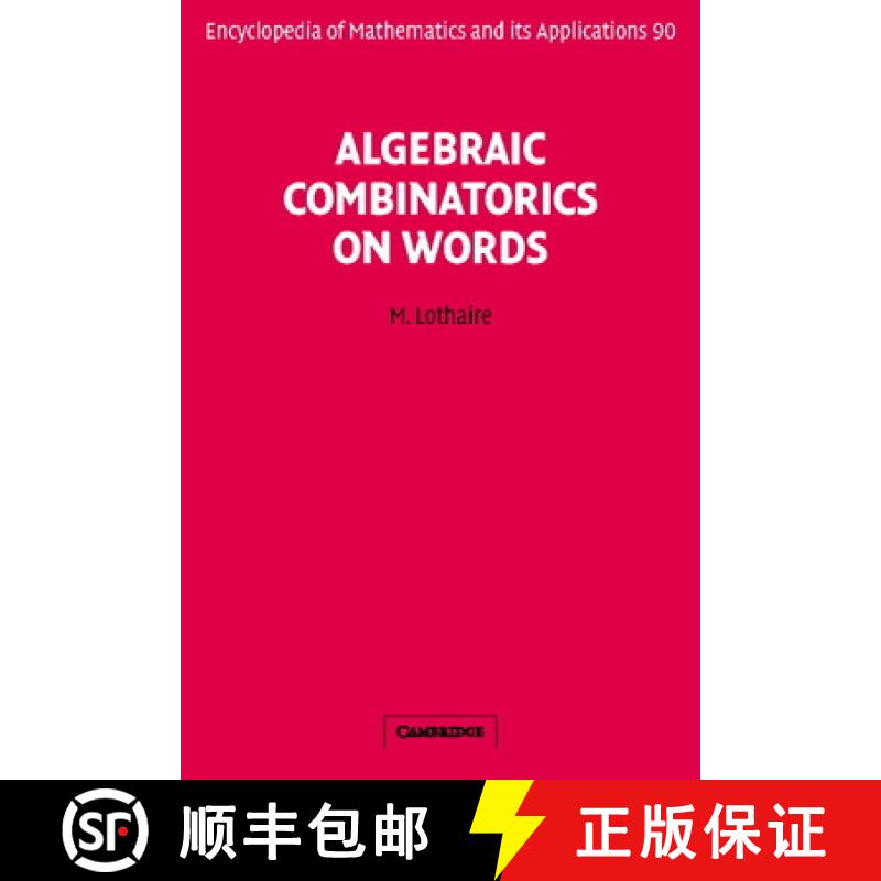 【3-4周达】Algebraic Combinatorics on Words: - Algebraic Combinatorics on Words [9780521812207]
