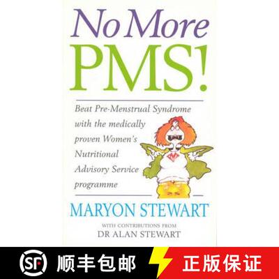 【3-4周达】No More PMS! : Beat Pre-Menstrual Syndrome with the medically proven Women's Nutritional A... [9780091816223]