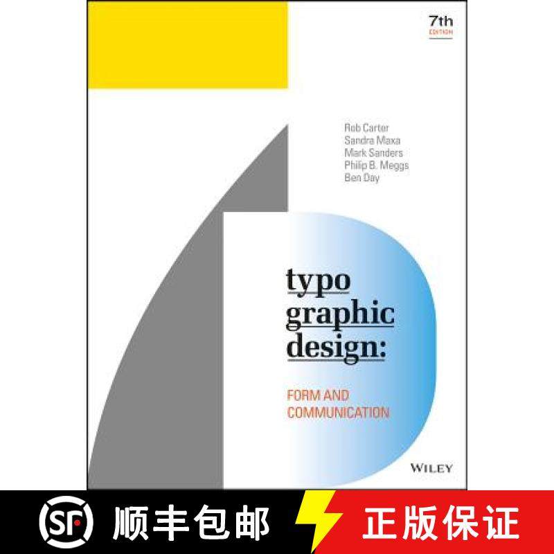 【3-4周达】Typographic Design: Form And Communication, Seventh Edition [Wiley图形设计] [9781119312567]