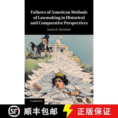 预订 精装 CBG Failures of American Methods of Lawmaking in Historical and Comparative Perspectives [9781107198159]