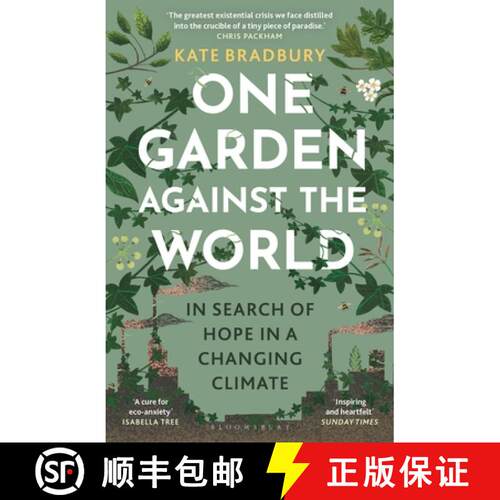 【3-4周达】One Garden Against the World: In Search of Hope in a Changing Climate [9781399408851]