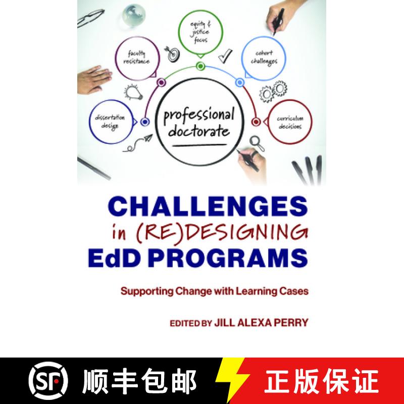 【3-4周达】Challenges in (Re)Designing Edd Programs: Supporting Change with Learning Cases [9781975505486]
