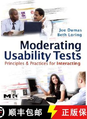 【3-4周达】Moderating Usability Tests: Principles and Practices for Interacting [9780123739339]