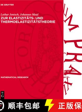 【3-4周达】Zur Elastızitäts- Und Thermoelastizitätstheorie: Potentialtheoretische Methoden in ... [9783112735848]