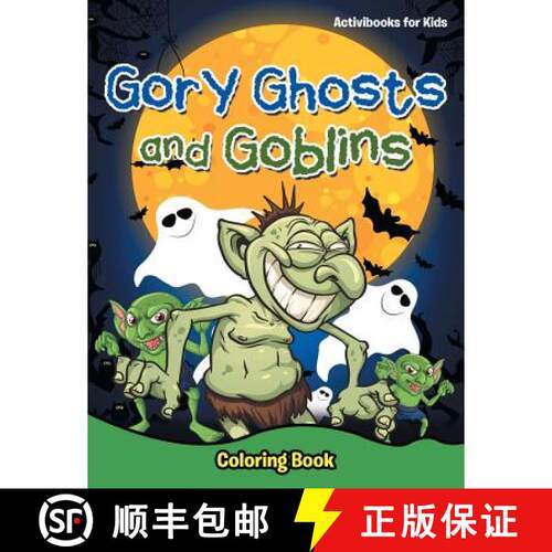【3-4周达】Gory Ghosts and Goblins: Coloring Book [9781683217060]