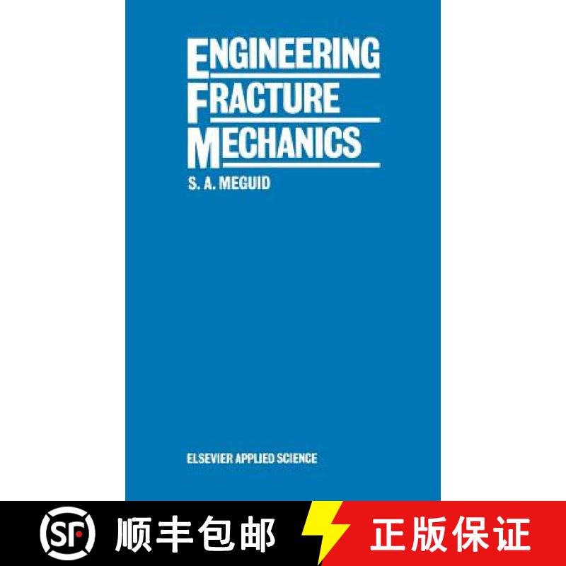 【3-4周达】Engineering Fracture Mechanics [9781851662821]