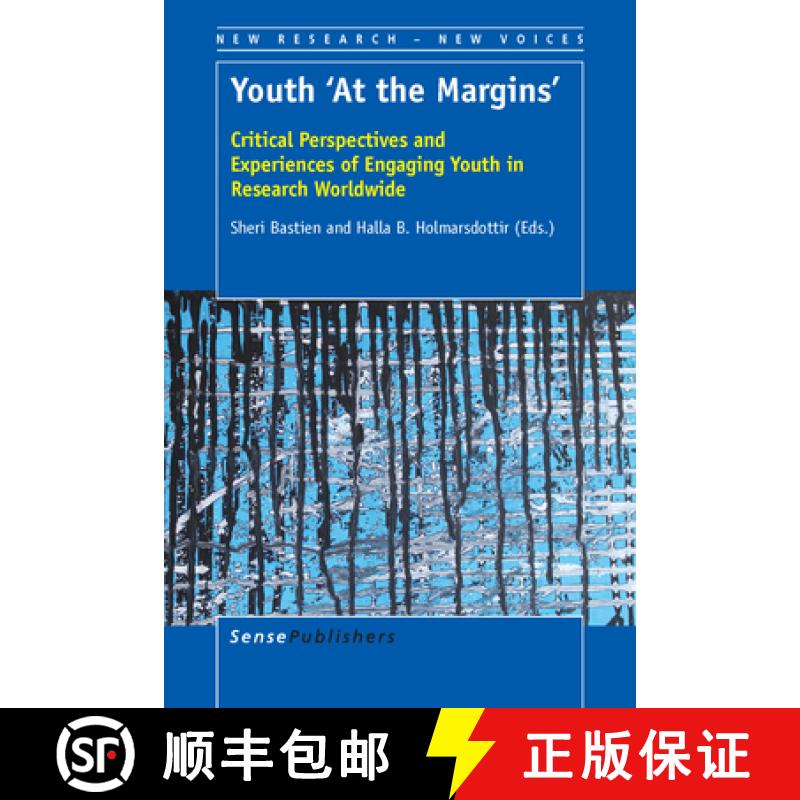 【3-4周达】Youth 'at the Margins': Critical Perspectives and Experiences of Engaging Youth in Researc... [9789463000505]