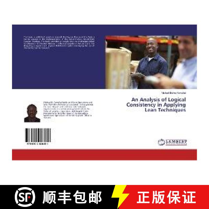 预订 An Analysis of Logical Consistency in Applying Lean Techniques [9786202026451]