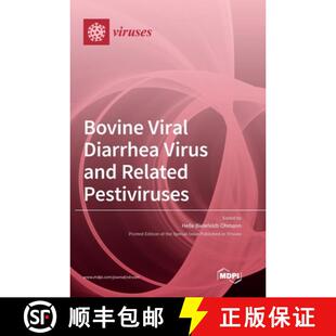 【3-4周达】Bovine Viral Diarrhea Virus and Related Pestiviruses [9783039435777]