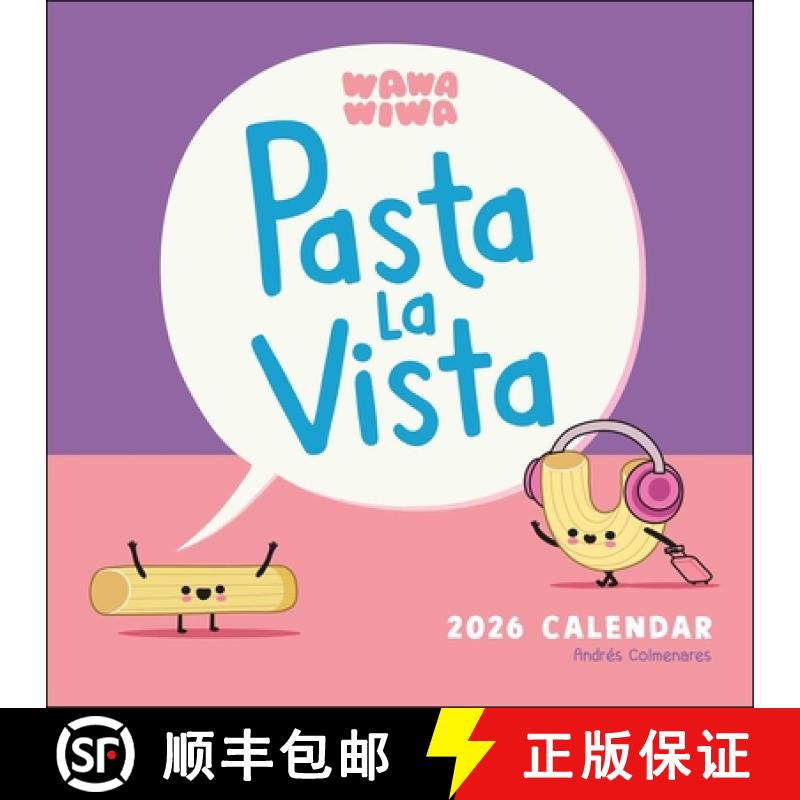 【2-3周达】Wawawiwa's Pasta La Vista 2026 Wall Calendar [9781524898953]