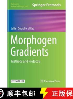【3-4周达】Morphogen Gradients : Methods and Protocols [9781493987719]
