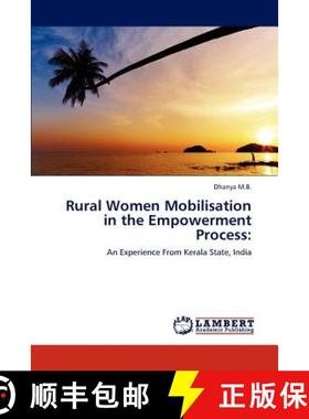 预订 Rural Women Mobilisation in the Empowerment Process [9783848483310]