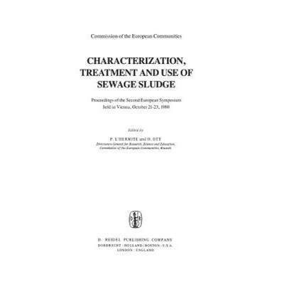 【4周达】Characterization, Treatment and Use of Sewage Sludge : Proceedings of the Second European Sy... [9789400985087]