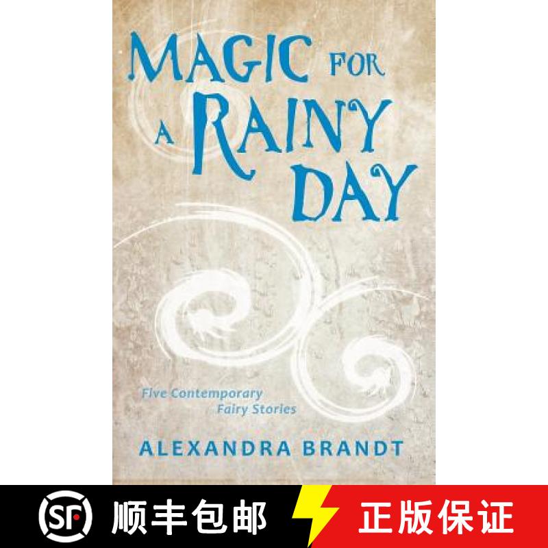 【3-4周达】Magic for a Rainy Day: Five Contemporary Fairy Stories [9781944334161]