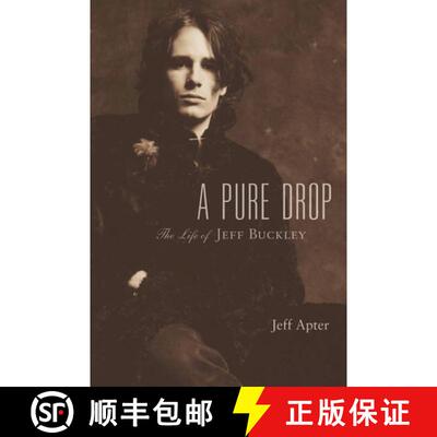 【3-4周达】精装 A Pure Drop: The Life of Jeff Buckley [9780879309541]