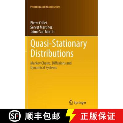 【3-4周达】Quasi-Stationary Distributions : Markov Chains, Diffusions and Dynamical Systems [9783642428883]