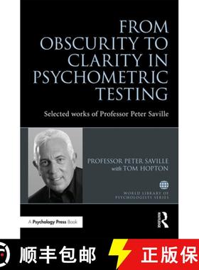 【3-4周达】From Obscurity to Clarity in Psychometric Testing: Selected works of Professor Peter Saville [9781138684577]