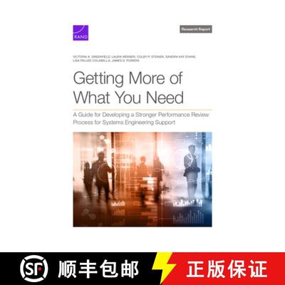 【2-3周达】Getting More of What You Need: A Guide for Developing a Stronger Performance Review Proces... [9781977413383]