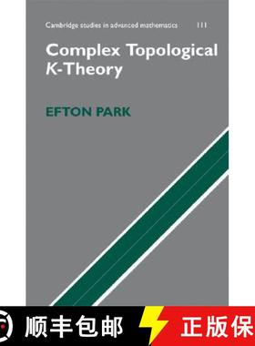 【3-4周达】Complex Topological K-Theory: - Complex Topological K-Theory [9780521856348]