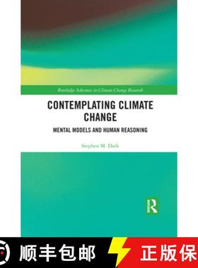 【3-4周达】Contemplating Climate Change : Mental Models and Human Reasoning [9780367507695]
