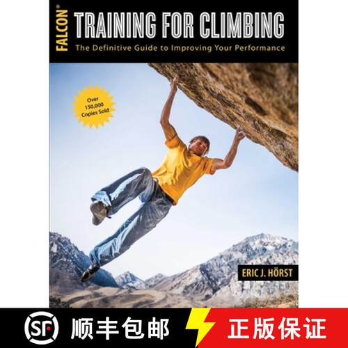 【3-4周达】Training for Climbing : The Definitive Guide to Improving Your Performance (3rd Edition, R... [9781493017614]