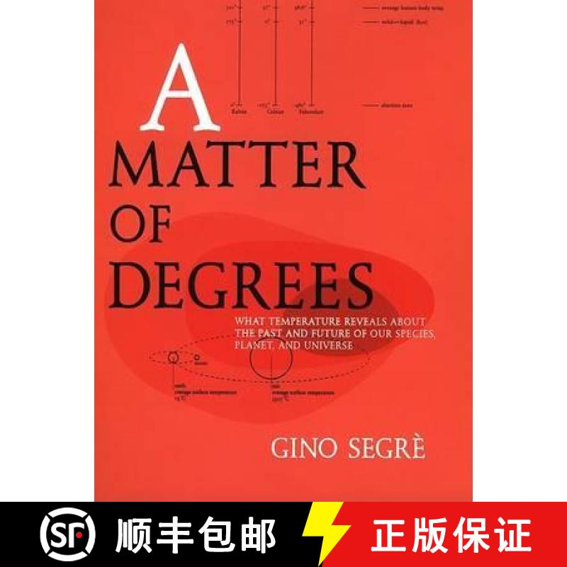 预订 A Matter of Degrees : What Temperature Reveals Abt Past Future Our Species Planetuniverse [9780670031016]