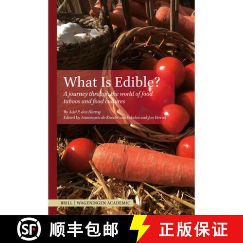 预订 What Is Edible?: A Journey Through the World of Food Taboos and Food Cultures [9789004694316]