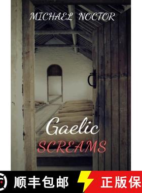 【3-4周达】Gaelic Screams [9780244164126]