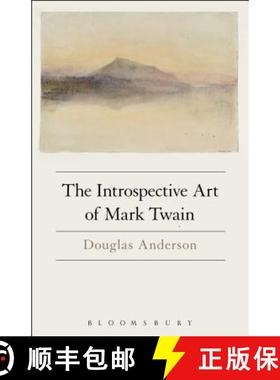 预订 The Introspective Art of Mark Twain [9781501329555]
