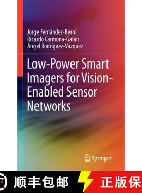 【3-4周达】Low-Power Smart Imagers for Vision-Enabled Sensor Networks [9781461423911]