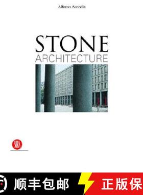 Stone Architecture: Ancient and Modern Construction Skills [9788876246968]