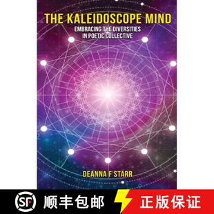 【3-4周达】The Kaleidoscope Mind: Embracing the Diversities in Poetic Collective [9798348597528]
