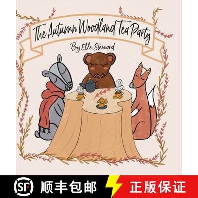 【3-4周达】精装 The Autumn Woodland Tea Party [9781952209604]