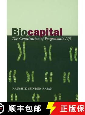 【3-4周达】Biocapital: The Constitution of Postgenomic Life [9780822337201]