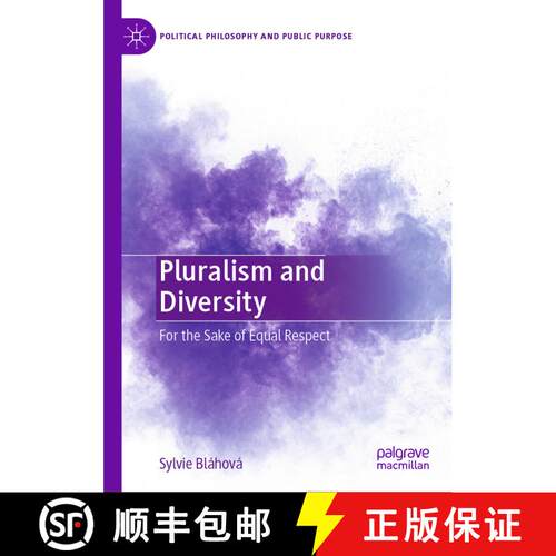 【3-4周达】精装 Pluralism and Diversity: For the Sake of Equal Respect [9783031605864]