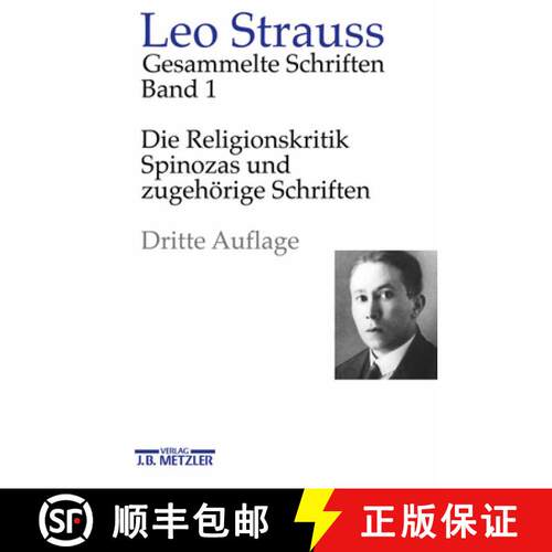 【3-4周达】精装 Die Religionskritik Spinozas und zugehÖrige Schriften [9783476022646]