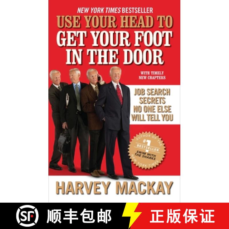 【3-4周达】Use Your Head to Get Your Foot in the Door: Job Search Secrets No One Else Will Tell You [9781591843436]