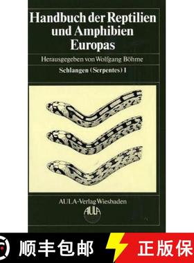 【3-4周达】Handbuch der Reptilien und Amphibien Europas, Band 3/I: Schlangen (Serpentes) I [9783891040034]