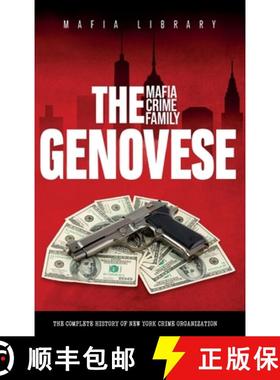 【3-4周达】The Genovese Mafia Crime Family: A Complete History of New York Criminal Organization [9781917077019]