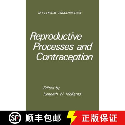 【3-4周达】Reproductive Processes and Contraception [9781468438260]
