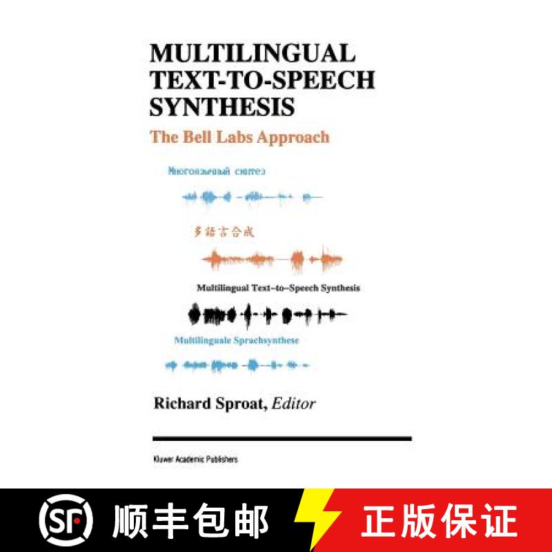 【3-4周达】Multilingual Text-To-Speech Synthesis: The Bell Labs Approach [9780792380276]