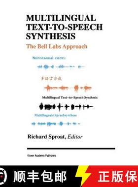 【3-4周达】Multilingual Text-to-Speech Synthesis: The Bell Labs Approach [9780792380276]