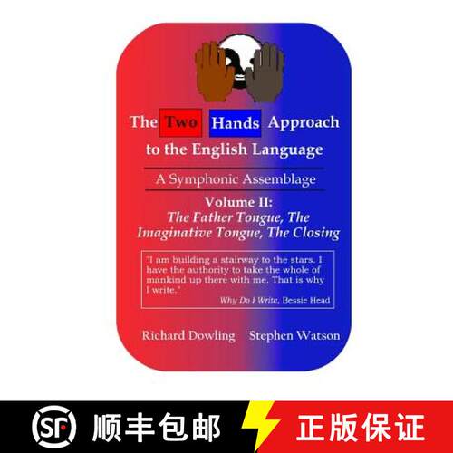 【3-4周达】The Two Hands Approach to the English Language (Vol. II): A Symphonic Assemblage [9780973382242]