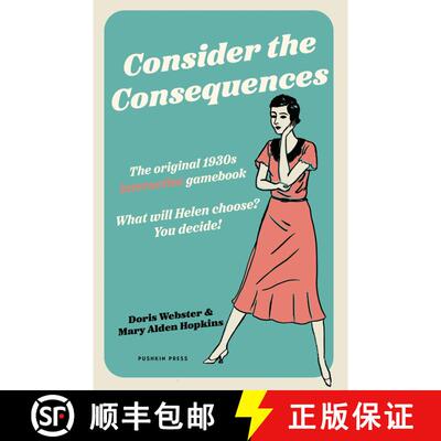 【3-4周达】Consider the Consequences: The Original 1930s Romance Gamebook [9781805332626]