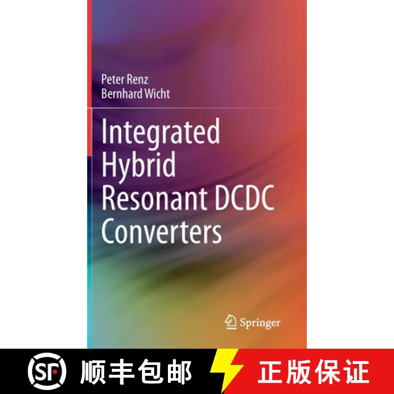 【3-4周达】Integrated Hybrid Resonant DC DC Converters [9783030639433]