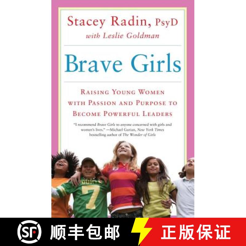【3-4周达】Brave Girls: Raising Young Women with Passion and Purpose to Become Powerful Leaders [9781451699319]
